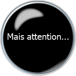 Mais attention